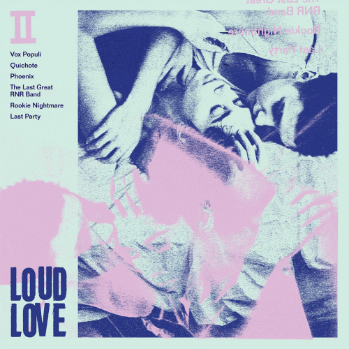 Loud Love : II